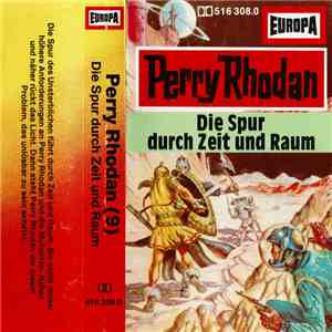 H.G. Francis - Perry Rhodan - Folge 9 - Die Spur Durch Zeit Und Raum download flac