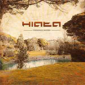 Hiata - Poisoned Waters (Re-issue) download flac