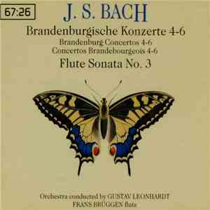 J.S. Bach - Gustav Leonhardt, Frans Brüggen - Brandenburgische Konzerte 4-6 download flac