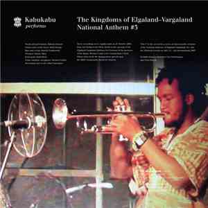 Kabukabu ~ Klezmer Chidesch - The Kingdoms Of Elgaland-Vargaland National Anthem #3 ~ #4 download flac