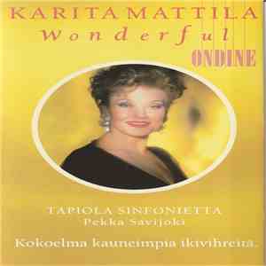 Karita Mattila - Wonderful download flac