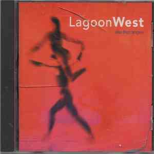 Lagoon West - Less Than Angels download flac