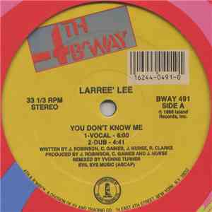 Larree' Lee - You Don't Know Me download flac