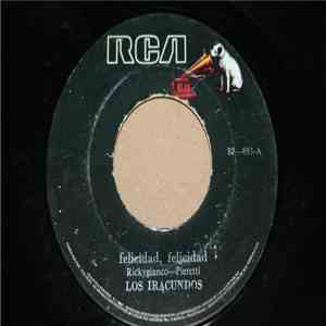 Los Iracundos - Felicidad, Felicidad! / La Bámbola download flac