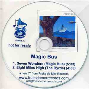 Magic Bus  - Seven Wonders / Eight Miles High download flac