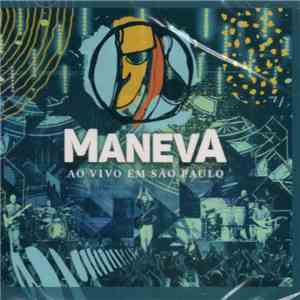 Maneva - Ao Vivo Em São Paulo download flac