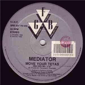 Mediator - Move Your Tetas download flac