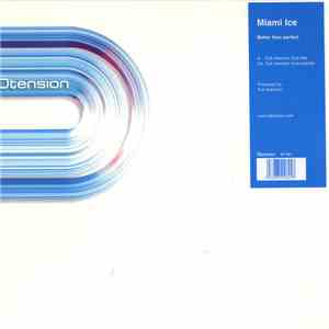 Miami Ice - Better Than Perfect download flac