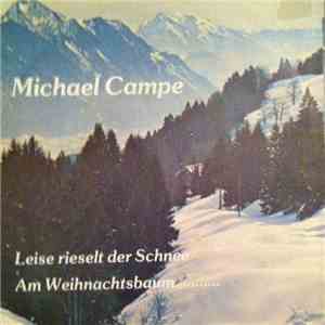 Michael Campe - Leise Riedelt Der Schnee download flac