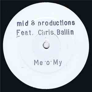 mid 8 Featuring Chris Ballin - Me 'O' My download flac