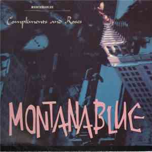 Montanablue - Compliments And Roses download flac