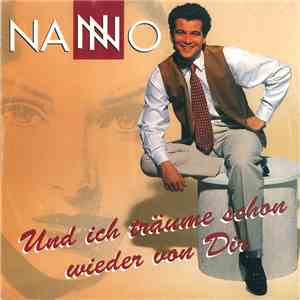 Nanno  - Und Ich Träume Schon Wieder Von Dir download flac