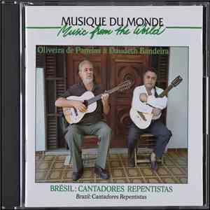 Oliveira de Panelas, Daudeth Bandeira - Brésil: Cantadores Repentistas download flac