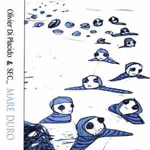 Olivier Di Placido & SEC_ - Mare Duro download flac