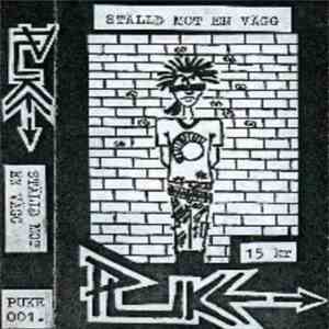 Puke - Ställd Mot En Vägg download flac