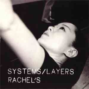 Rachel's - Systems/Layers download flac