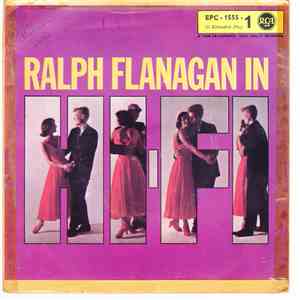 Ralph Flanagan - Ralph Flanagan In Hi-Fi 1 download flac