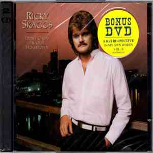 Ricky Skaggs - Don't Cheat In Our Hometown download flac