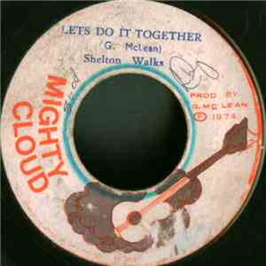 Shelton Walks - Lets Do It Together download flac