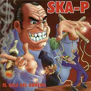 Ska-P - El Vals Del Obrero download flac