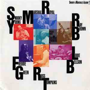 Snooky Young / Marshal Royal / Freddie Green / Ross Tompkins / Ray Brown / Louie Bellson Special Guest Scat Man Crothers - Snooky & Marshal's Album download flac
