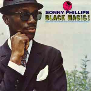 Sonny Phillips - Black Magic! download flac
