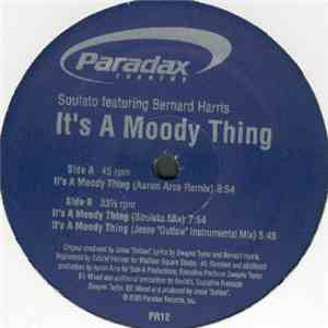 Soulato Featuring Bernard Harris - It's A Moody Thing download flac