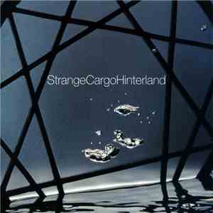 Strange Cargo - Hinterland download flac
