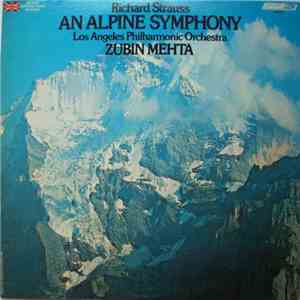 Strauss - Los Angeles Philharmonic Orchestra, Zubin Mehta - An Alpine Symphony download flac