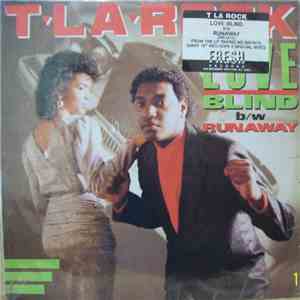 T La Rock - Love Blind / Runaway download flac