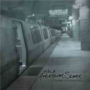 The American Scene - By Way of Introduction download flac