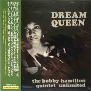 The Bobby Hamilton Quintet Unlimited - Dream Queen download flac