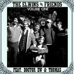 The Elwins - The Elwins and Friends Vol. 1 download flac
