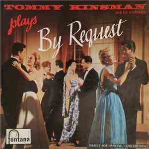 Tommy Kinsman And His Orchestra - By Request download flac