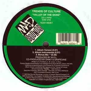 Trends Of Culture - Valley Of The Skinz download flac