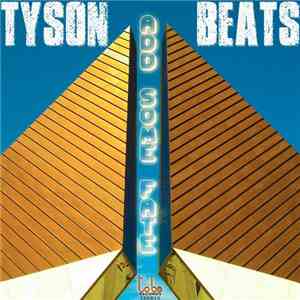 Tyson Beats - Add Some Fate download flac