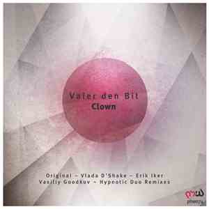 Valer den Bit - Clown download flac