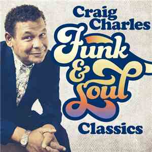 Various - Craig Charles Funk & Soul Classics download flac