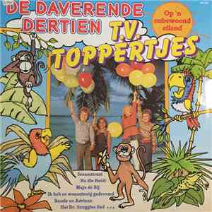 Various - De Daverende 13 TV-Toppertjes download flac