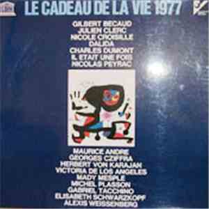 Various - Le Cadeau De La Vie 1977 download flac