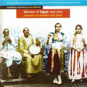 Various - Women Of Egypt 1924-1931 - Pioneers Of Stardom And Fame download flac
