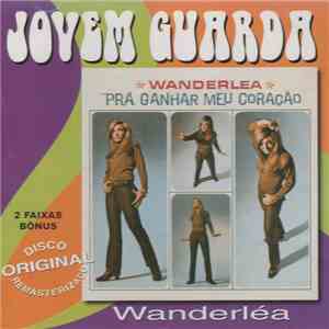 Wanderléa - Prá Ganhar Meu Coração download flac