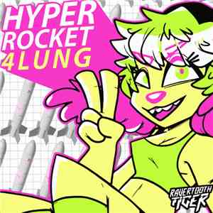 4lung - Hyper Rocket download flac