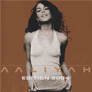 Aaliyah - Aaliyah (Edition 2004) download flac