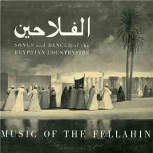 Aisha Ali - Music Of The Fellahin (الفلاحين Songs And Dances Of The Egyptian Countryside) download flac