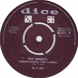 Al T. Joe - Rise Jamaica (Independence Time Is Here) / I'm On My Own download flac