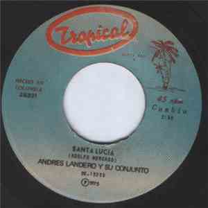Andres Landero Y Su Conjunto - Santa Lucia download flac