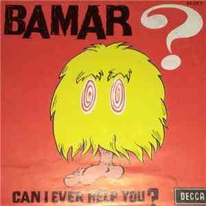 Bamar - Can I Ever Help You download flac