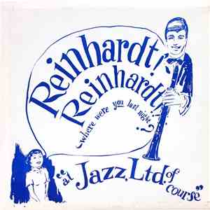 Bill Reinhardt - Where Were You Last Night? "At Jazz Ltd. Of Course" download flac