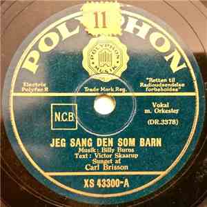 Carl Brisson - Jeg Sang Den Som Barn / Visen Om København download flac